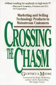 Crossing the Chasm